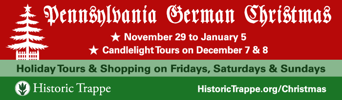 Savor the sights, sounds, and smells of a Pennsylvania German Christmas in Historic Trappe. Visit the Dewees Tavern and Muhlenberg House to see special Christmas-theme displays and shop at our museum stores.